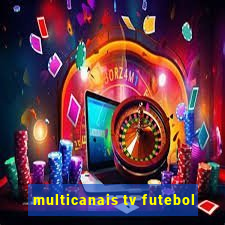 multicanais tv futebol